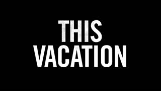 Vacation Movie Trailer