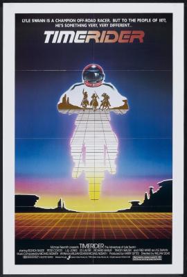 Timerider: The Adventure of Lyle Swann 1982 movie poster