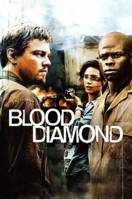 Blood Diamond 2006 movie poster