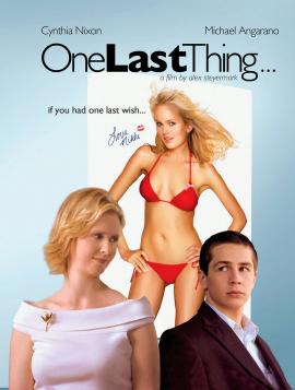 One Last Thing... 2005 movie poster