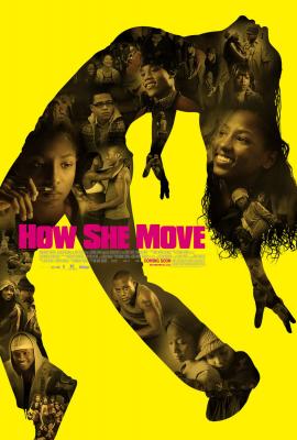 How She Move 2007 movie poster