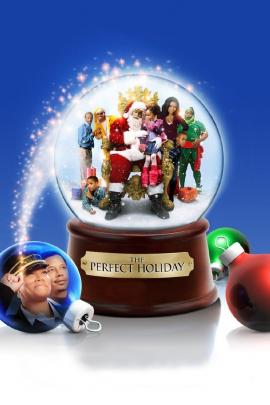 The Perfect Holiday 2007 movie poster