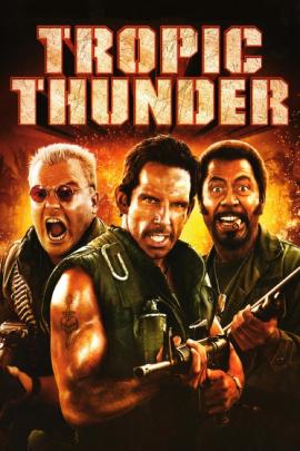 Tropic Thunder 2008 movie poster