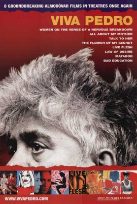 Viva Pedro: The Life & Times of Pedro Almodóvar 2007 movie poster