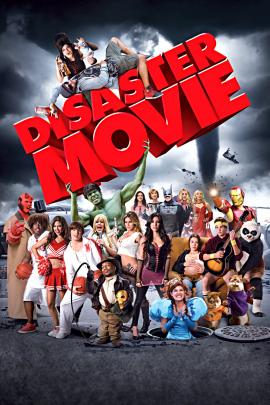 Disaster Movie 2008 movie poster