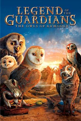 Legend of the Guardians: The Owls of Ga'Hoole 2010 movie poster