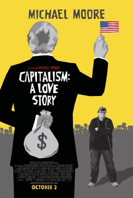 Capitalism: A Love Story 2009 movie poster