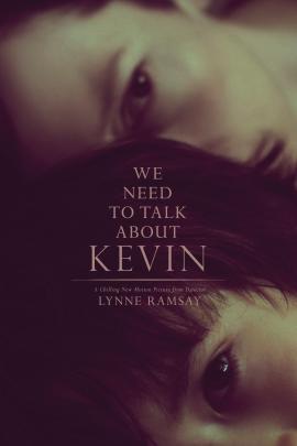 We Need to Talk About Kevin 2011 movie poster