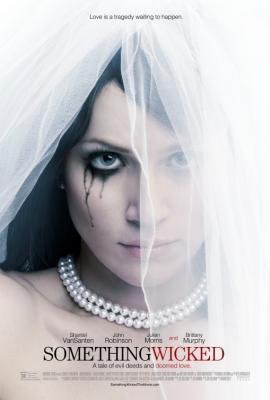 Something Wicked 2014 movie poster