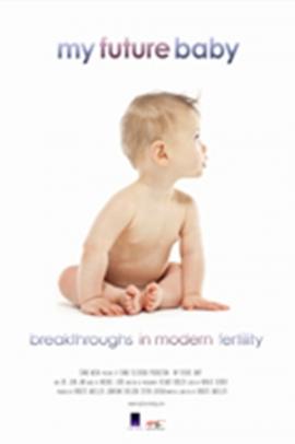 My Future Baby 2012 movie poster
