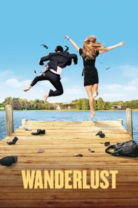 Wanderlust 2012 movie poster