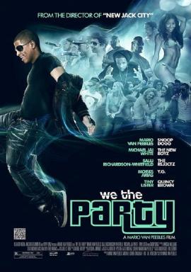 We the Party 2012 movie poster