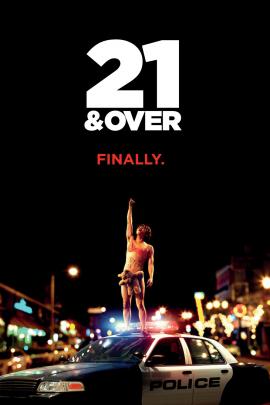 21 & Over 2013 movie poster
