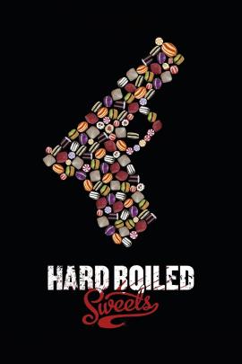 Hard Boiled Sweets 2012 movie poster