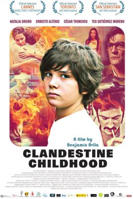 Clandestine Childhood 2011 movie poster