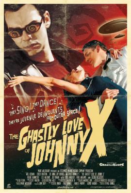 The Ghastly Love of Johnny X 2012 movie poster