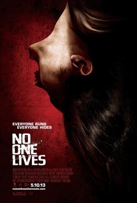 No One Lives 2012 movie poster