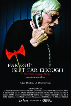 Far Out Isn't Far Enough: The Tomi Ungerer Story 2012 movie poster