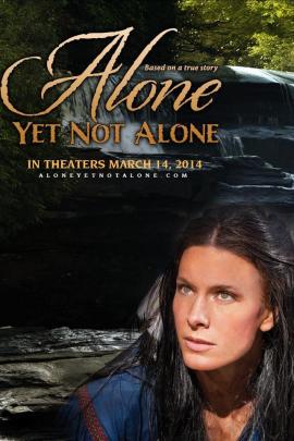 Alone Yet Not Alone 2013 movie poster