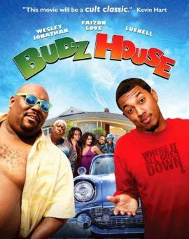 Budz House 2011 movie poster