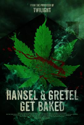 Hansel & Gretel Get Baked 2013 movie poster