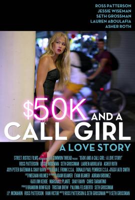 $50K and a Call Girl: A Love Story 2014 movie poster