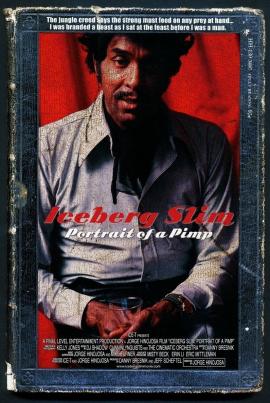 Iceberg Slim: Portrait of a Pimp 2012 movie poster