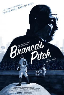 Branca's Pitch 2013 movie poster