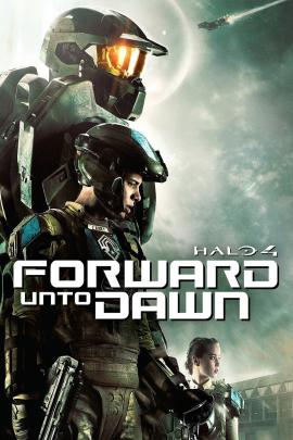 Halo 4: Forward Unto Dawn 2012 movie poster