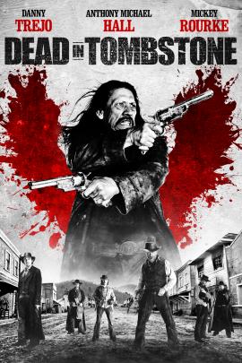 Dead in Tombstone 2013 movie poster