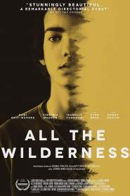 All the Wilderness 2014 movie poster