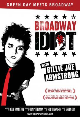 Broadway Idiot 2013 movie poster
