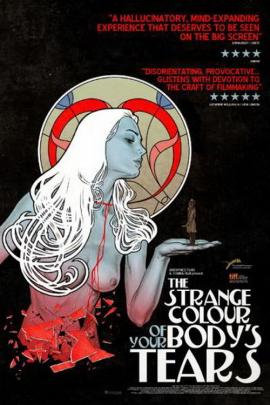 The Strange Color of Your Body's Tears 2013 movie poster