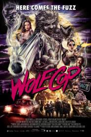 WolfCop 2014 movie poster