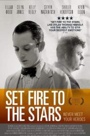Set Fire to the Stars 2014 movie poster