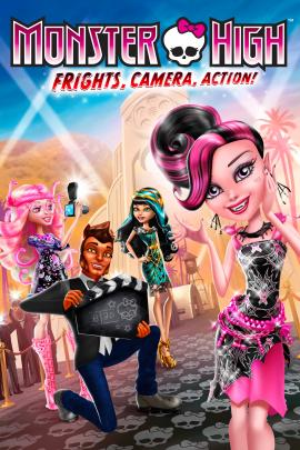 Monster High: Frights, Camera, Action! 2014 movie poster
